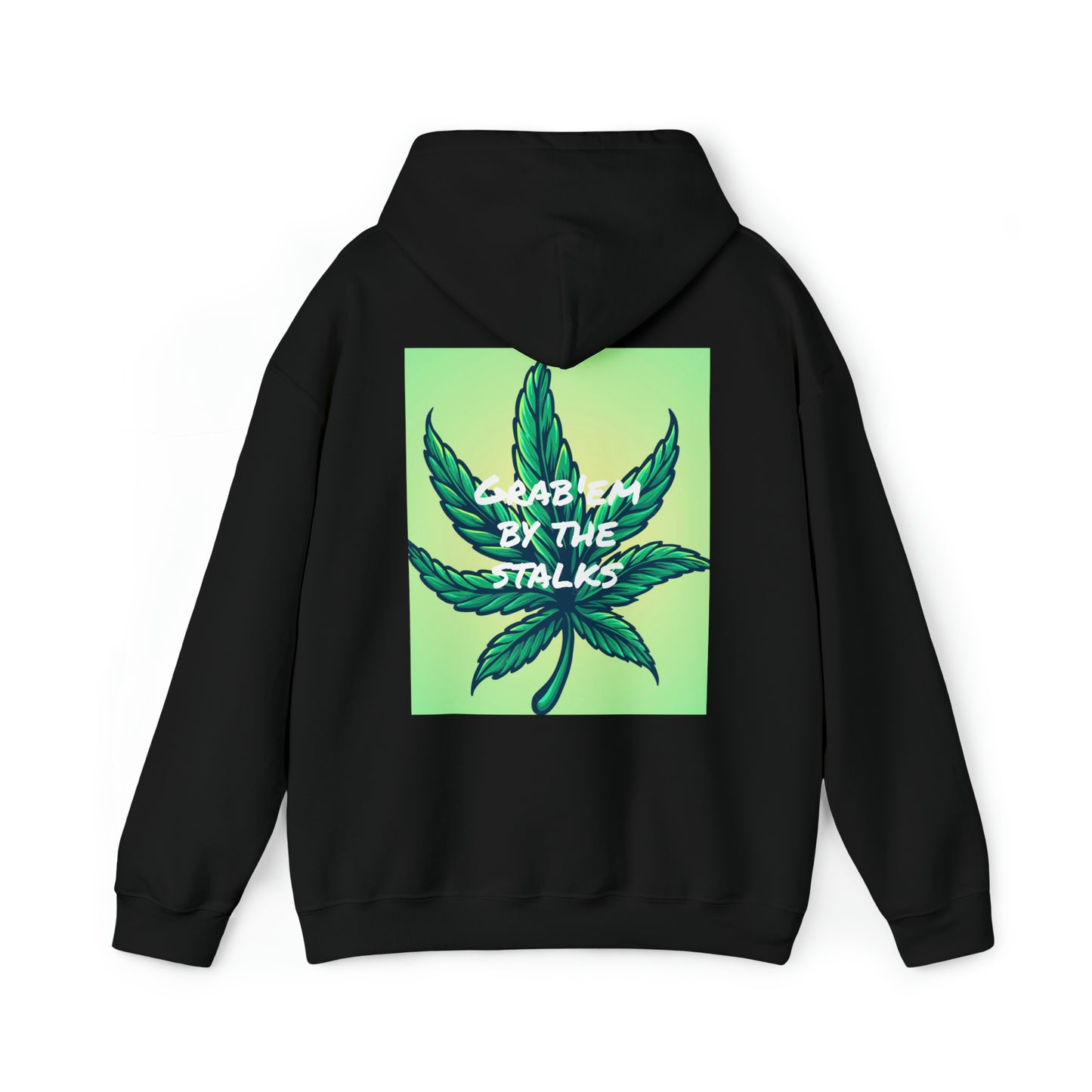 Grab'em by the stalks Leaf Hooded Sweatshirt