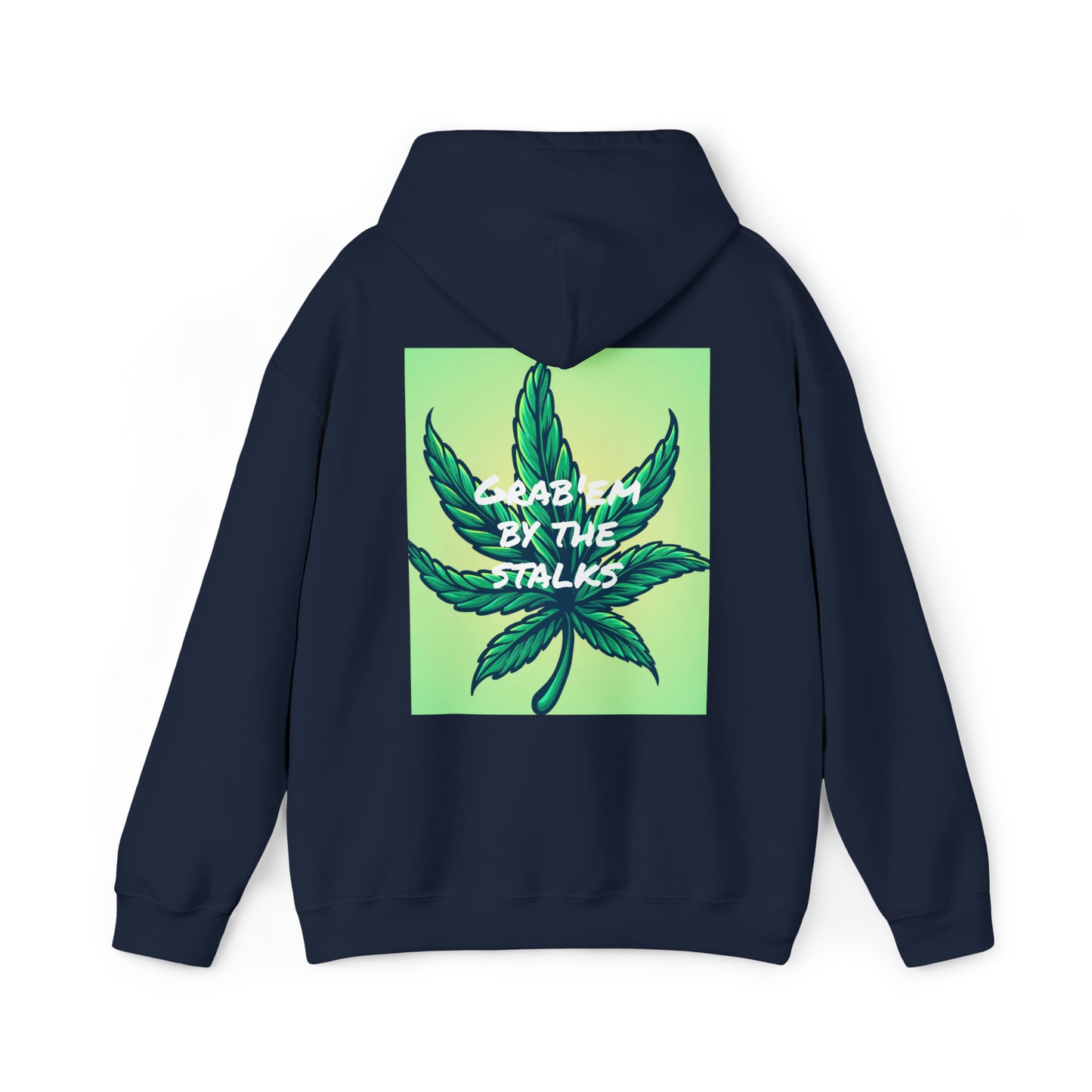 Grab'em by the stalks Leaf Hooded Sweatshirt