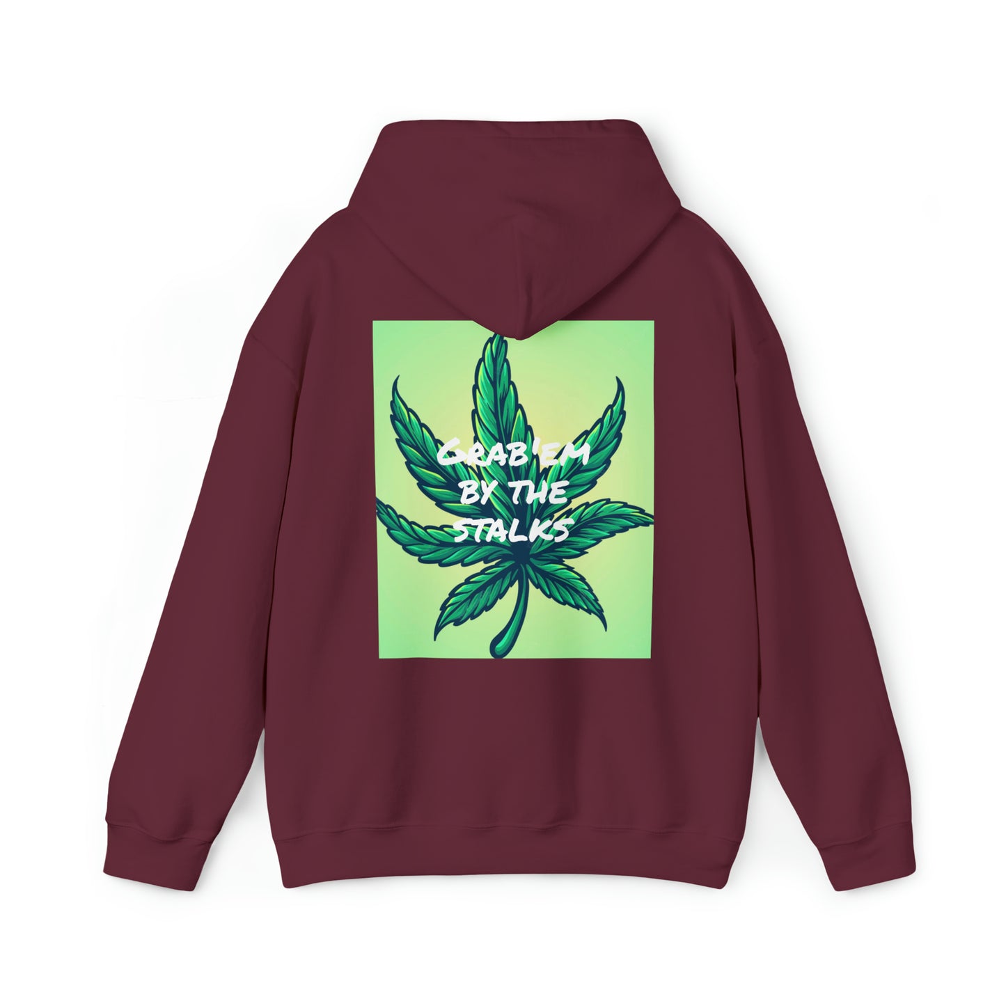 Grab'em by the stalks Leaf Hooded Sweatshirt